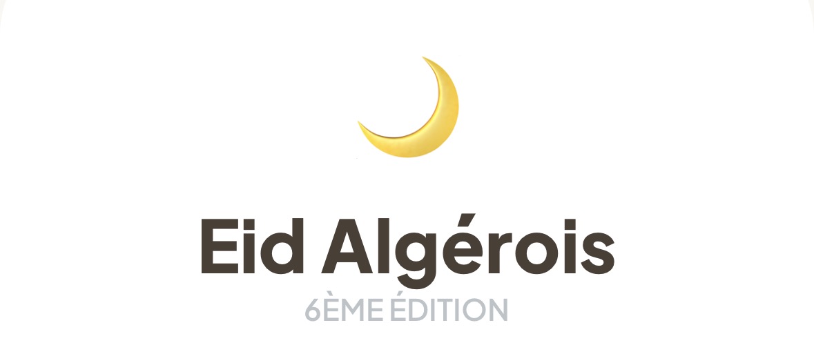 Eid Algérois — 6ème édition